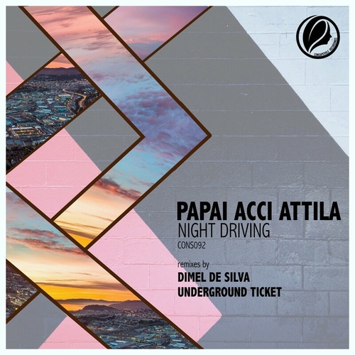 Papai ACCI Attila - Night Driving [CONS092]